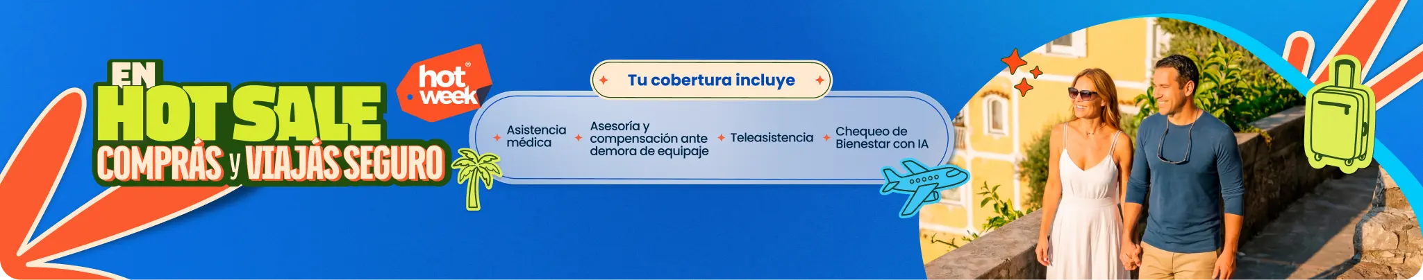 Tu cobertura incluye