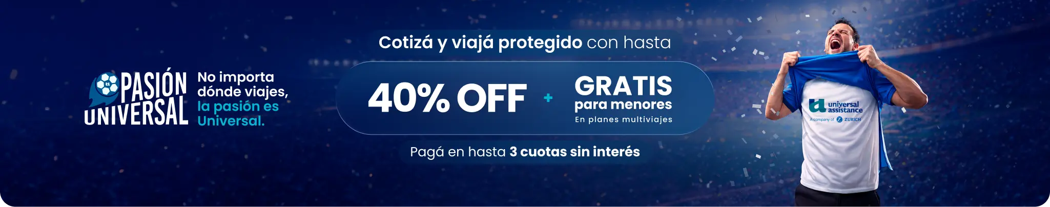 Hasta 40% OFF + gratis para menores en planes multiviajes. Pagá en hasta 3 cuotas sin interés