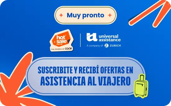 Suscribite y recibí ofertas en asistencia al viajero por el HotSale