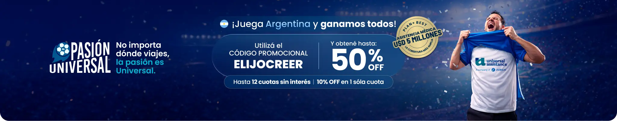 ¡Juega Argentina y ganamos todos! Utilizá el código promocional ELIJOCREER y obtené hasta 50% OFF. Hasta 12 cuotas sin interés + 10% OFF en 1 sóla cuota