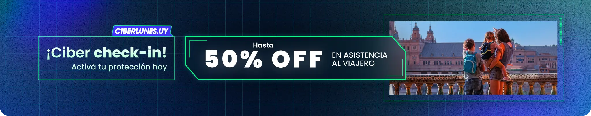 ¡Ciberlunes en Universal Assistance! Hasta 50% OFF en asistencia al viajero